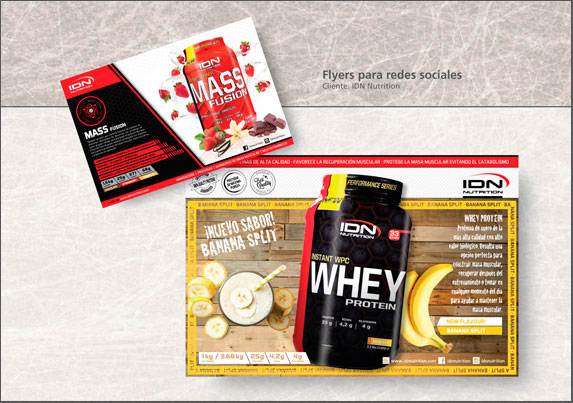 Flyers diseñados para la promoción de los productos IDN Nutrition destacando sus sabores y beneficios.